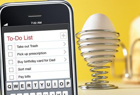 Each morning, make a list of the things you want to get done that day.